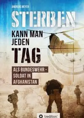 Meyer | Sterben kann man jeden Tag | Buch | 978-3-7497-1371-4 | www.sack.de