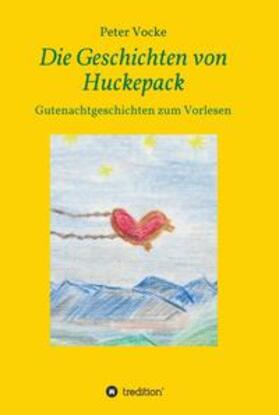 Vocke |  Die Geschichten von Huckepack | Buch |  Sack Fachmedien