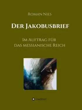 Nies |  Der Jakobusbrief | Buch |  Sack Fachmedien