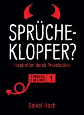 Hoch |  Sprücheklopfer? | Buch |  Sack Fachmedien