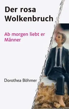 Böhmer | Der rosa Wolkenbruch | Buch | 978-3-7497-3265-4 | www.sack.de