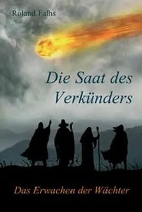 Falhs |  Die Saat des Verkünders | eBook | Sack Fachmedien
