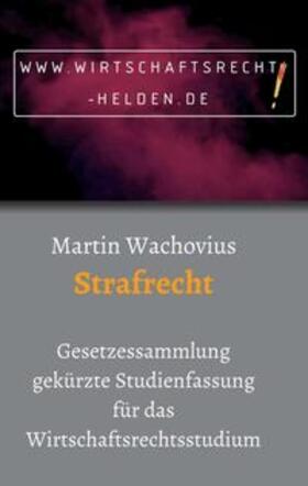 Wachovius | Strafrecht | Buch | 978-3-7497-4462-6 | sack.de