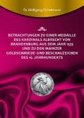 Eichelmann |  Betrachtungen zu einer Medaille des Kardinals Albrecht von Brandenburg aus dem Jahr 1535 und zu den Mainzer Goldschmiede- und Beschauzeichen des 16. Jahrhunderts | eBook | Sack Fachmedien