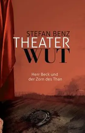 Benz |  Theaterwut | Buch |  Sack Fachmedien
