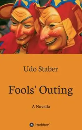 Staber |  Fools' Outing | Buch |  Sack Fachmedien