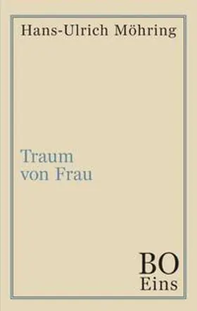 Möhring |  Traum von Frau | Buch |  Sack Fachmedien