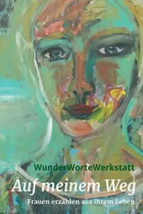 I / Beninga / Berghorn |  Auf meinem Weg | eBook | Sack Fachmedien
