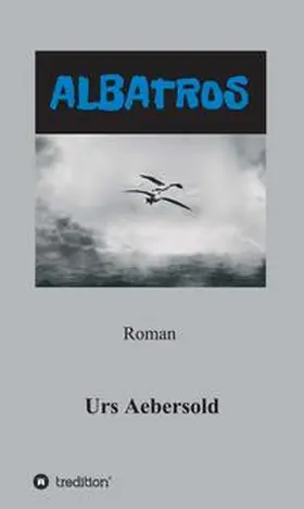 Aebersold |  ALBATROS | Buch |  Sack Fachmedien
