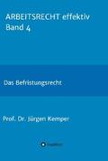 Kemper |  ARBEITSRECHT effektiv Band 4 | eBook | Sack Fachmedien