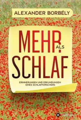 Borbély |  Mehr als Schlaf | Buch |  Sack Fachmedien