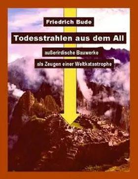 Bude | Todesstrahlen aus dem All | Buch | 978-3-7497-8263-5 | www.sack.de