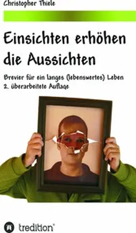 Thiele |  Einsichten erhöhen die Aussichten | eBook | Sack Fachmedien