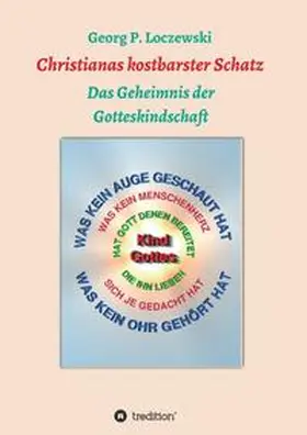 Loczewski |  Christianas kostbarster Schatz | Buch |  Sack Fachmedien
