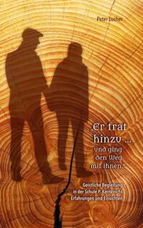 Locher |  "Er trat hinzu ... und ging den Weg mit ihnen" | Buch |  Sack Fachmedien