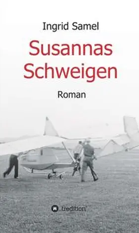 Samel |  Susannas Schweigen | Buch |  Sack Fachmedien
