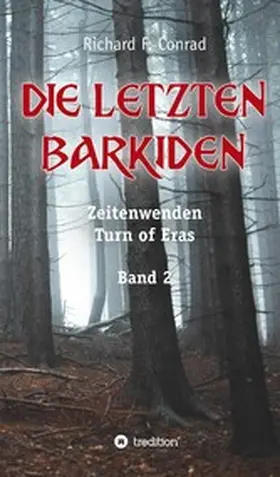 Conrad |  Die letzten Barkiden | eBook | Sack Fachmedien