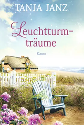 Janz | Leuchtturmträume | Buch | 978-3-7499-0124-1 | www.sack.de