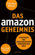 Carr / Bryar |  Das Amazon-Geheimnis - Strategien des erfolgreichsten Konzerns der Welt. Zwei Insider berichten | Buch |  Sack Fachmedien