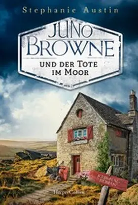 Austin |  Juno Browne und der Tote im Moor | eBook | Sack Fachmedien