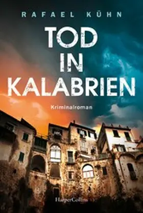 Kühn |  Tod in Kalabrien | eBook | Sack Fachmedien