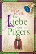 Schier |  Die Liebe des Pilgers | eBook | Sack Fachmedien
