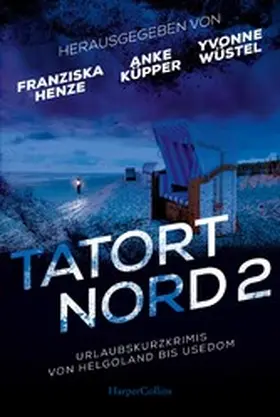 Küpper / Henze / Marschall |  Tatort Nord 2 | eBook | Sack Fachmedien