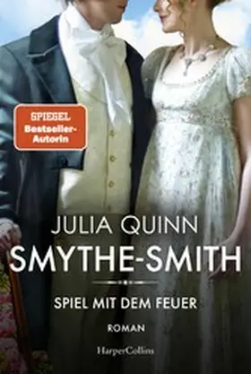 Quinn | SMYTHE-SMITH. Spiel mit dem Feuer | E-Book | www.sack.de