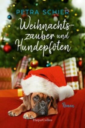 Schier |  Weihnachtszauber und Hundepfoten | eBook | Sack Fachmedien