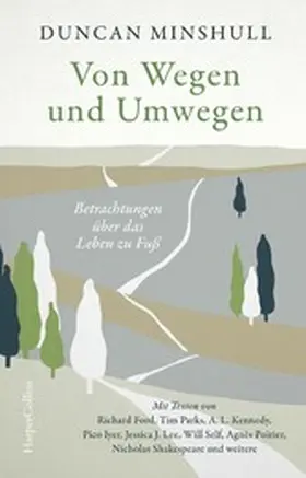 Minshull |  Von Wegen und Umwegen. Betrachtungen über das Leben zu Fuß | eBook | Sack Fachmedien