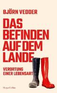 Vedder |  Das Befinden auf dem Lande. Verortung einer Lebensart | eBook | Sack Fachmedien