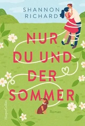 Richard |  Nur du und der Sommer | eBook | Sack Fachmedien