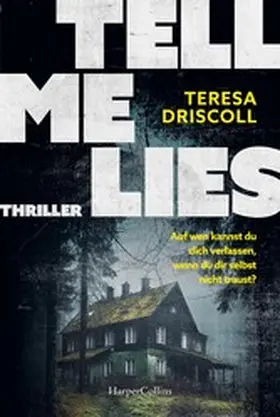 Driscoll | Tell Me Lies | E-Book | www.sack.de