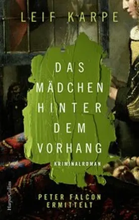 Karpe |  Das Mädchen hinter dem Vorhang | eBook | Sack Fachmedien