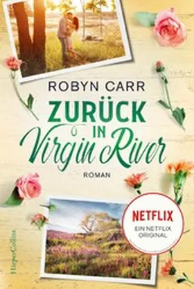 Carr |  Zurück in Virgin River | eBook | Sack Fachmedien