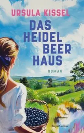 Kissel |  Das Heidelbeerhaus | eBook | Sack Fachmedien