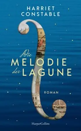 Constable |  Die Melodie der Lagune | eBook | Sack Fachmedien