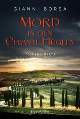 Borsa |  Mord in den Chianti-Hügeln | eBook | Sack Fachmedien