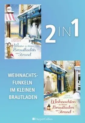 Linfoot |  Weihnachtsfunkeln im kleinen Brautladen am Strand (2in1 Bundle) | eBook | Sack Fachmedien