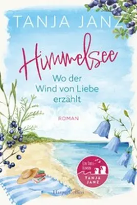Janz |  Himmelsee - Wo der Wind von Liebe erzählt (Himmelsee 2) | eBook | Sack Fachmedien