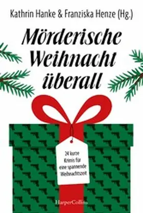 Jacob / Küpper / Mann |  Mörderische Weihnacht überall | eBook | Sack Fachmedien