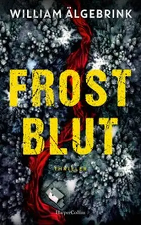 Älgebrink |  Frostblut | eBook | Sack Fachmedien
