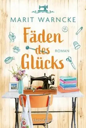 Warncke |  Fäden des Glücks | eBook | Sack Fachmedien