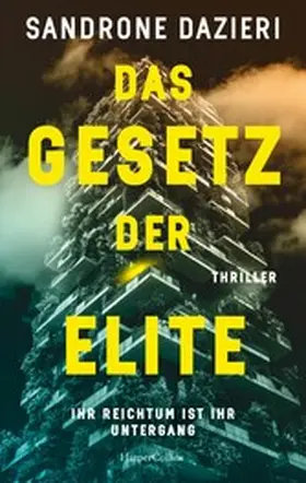 Dazieri |  Das Gesetz der Elite | eBook | Sack Fachmedien