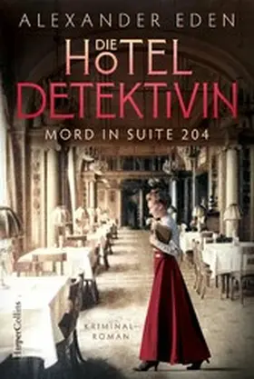 Eden |  Die Hoteldetektivin | eBook | Sack Fachmedien