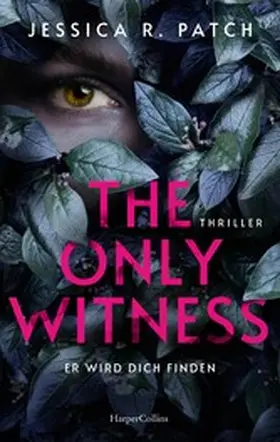 Patch |  The Only Witness | eBook | Sack Fachmedien
