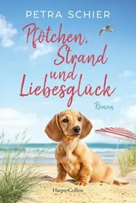 Schier |  Pfötchen, Strand und Liebesglück | eBook | Sack Fachmedien