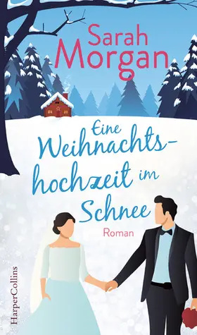 Morgan |  Eine Weihnachtshochzeit im Schnee | eBook | Sack Fachmedien