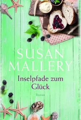 Mallery |  Inselpfade zum Glück | eBook | Sack Fachmedien