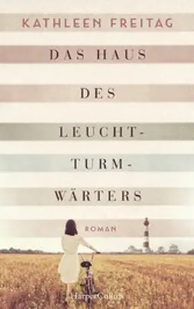Freitag |  Das Haus des Leuchtturmwärters | eBook | Sack Fachmedien